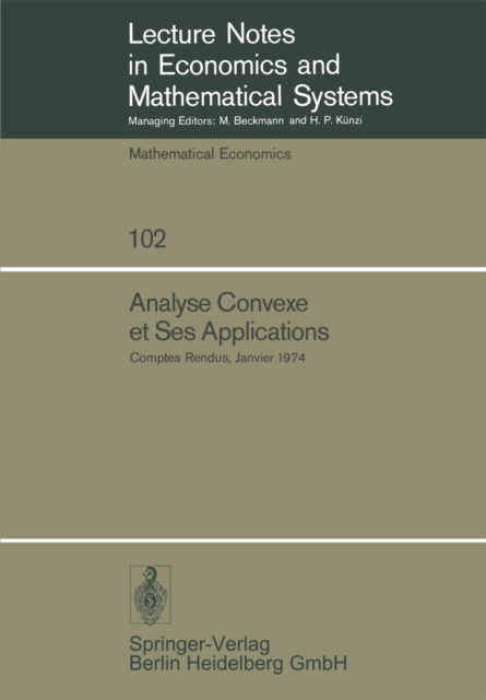 Analyse Convexe et Ses Applications : Comptes Rendus, Janvier 1974, PDF eBook