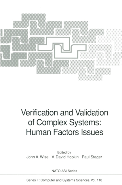 Verification and Validation of Complex Systems: Human Factors Issues, PDF eBook