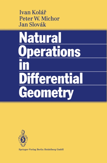 Natural Operations in Differential Geometry, PDF eBook
