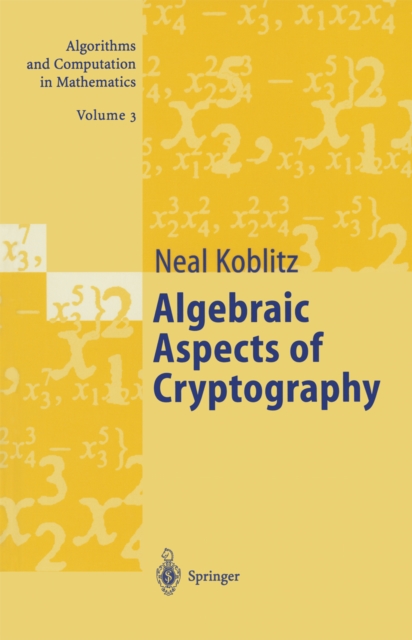 Algebraic Aspects of Cryptography, PDF eBook
