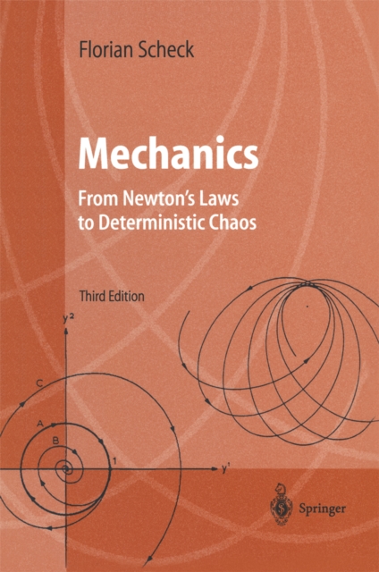 Mechanics : From Newton's Laws to Deterministic Chaos, PDF eBook