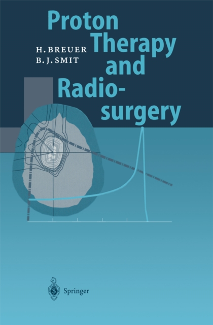 Proton Therapy and Radiosurgery, PDF eBook