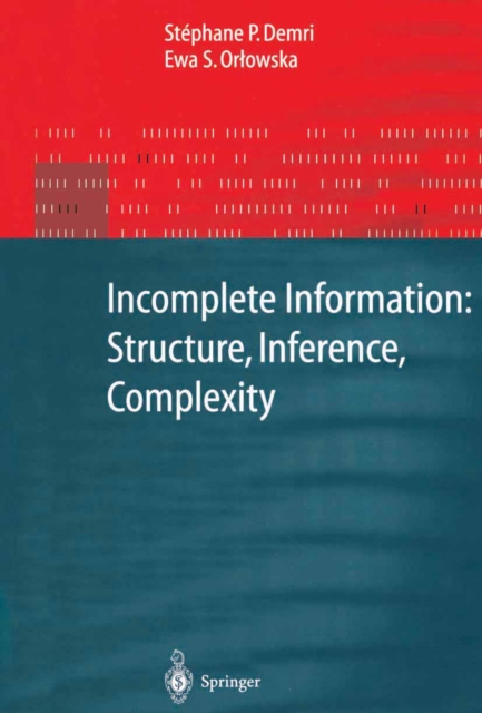Incomplete Information: Structure, Inference, Complexity, PDF eBook