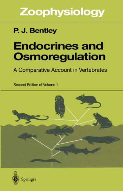 Endocrines and Osmoregulation : A Comparative Account in Vertebrates, PDF eBook