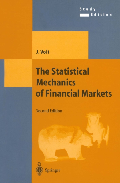 The Statistical Mechanics of Financial Markets, PDF eBook