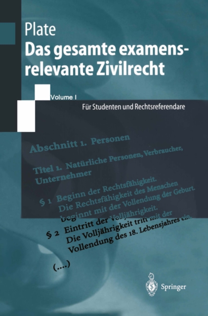 Das gesamte examensrelevante Zivilrecht : Fur Studenten und Rechtsreferendare, PDF eBook