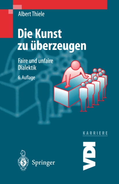 Die Kunst zu uberzeugen : Faire und unfaire Dialektik, PDF eBook