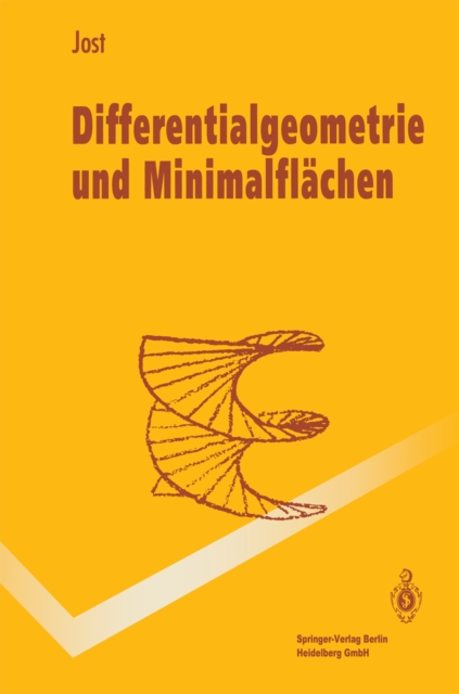 Differentialgeometrie und Minimalflachen, PDF eBook