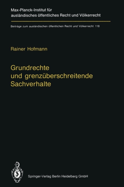 Grundrechte Und Grenzuberschreitende Sachverhalte : Human Rights and Situations of Transboundary Nature (English Summary), Paperback / softback Book