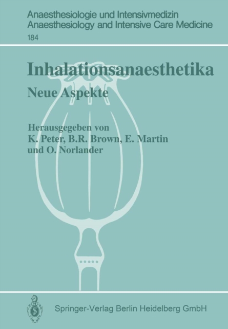 Inhalationsanaesthetika : Neue Aspekte. 2. Internationales Symposium, PDF eBook