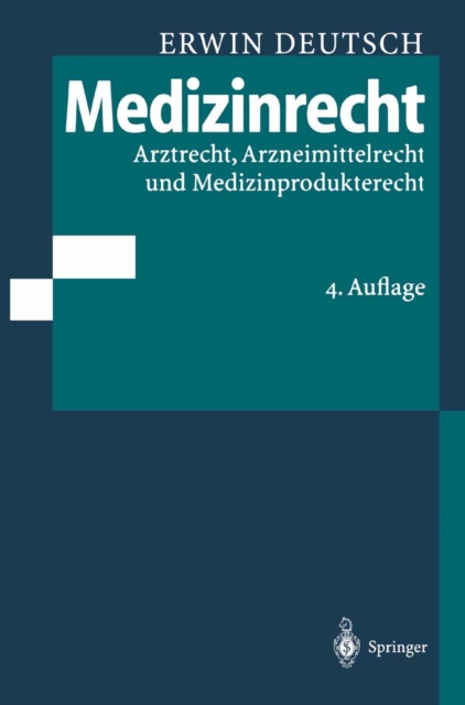 Medizinrecht : Arztrecht, Arzneimittelrecht und Medizinprodukterecht, PDF eBook