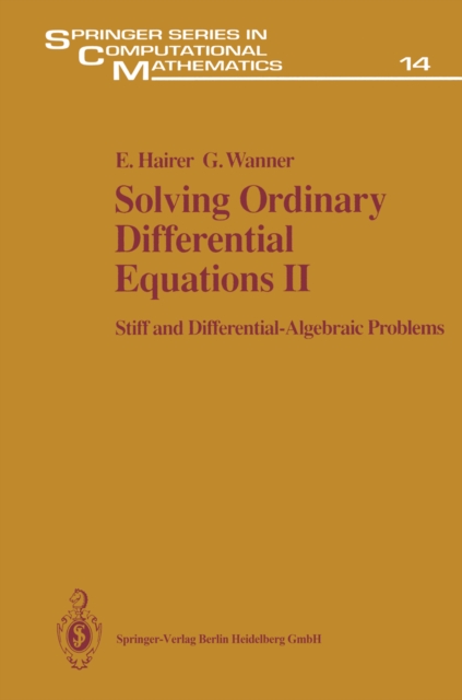 Solving Ordinary Differential Equations II : Stiff and Differential - Algebraic Problems, PDF eBook