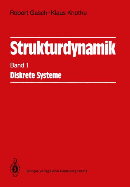 Strukturdynamik : Band 1: Diskrete Systeme, PDF eBook
