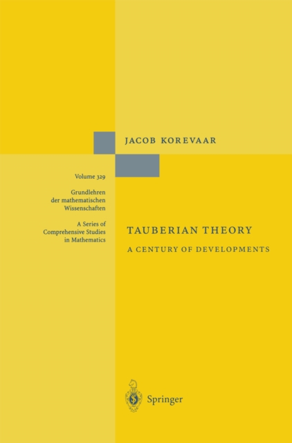 Tauberian Theory : A Century of Developments, PDF eBook