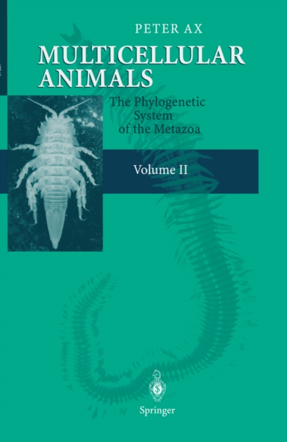 Multicellular Animals : Volume II: The Phylogenetic System of the Metazoa, PDF eBook