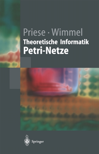 Theoretische Informatik : Petri-Netze, PDF eBook