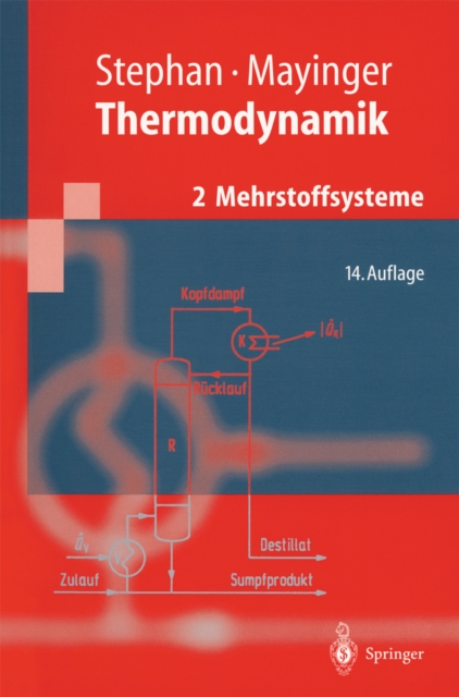 Thermodynamik : Band 2: Mehrstoffsysteme und chemische Reaktionen. Grundlagen und technische Anwendungen, PDF eBook