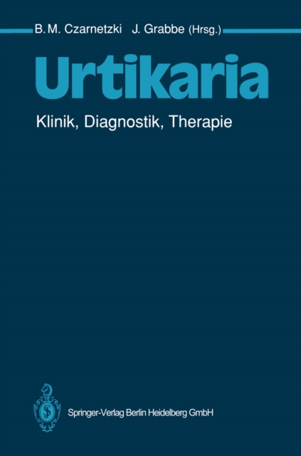 Urtikaria : Klinik, Diagnostik, Therapie, PDF eBook
