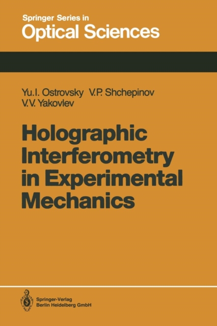 Holographic Interferometry in Experimental Mechanics, Paperback / softback Book
