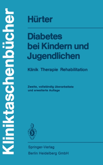 Diabetes bei Kindern und Jugendlichen : Klinik, Therapie, Rehabilitation, PDF eBook