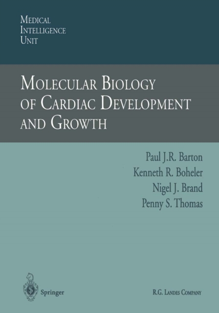 Molecular Biology of Cardiac Development and Growth, PDF eBook