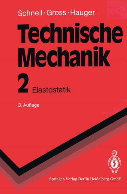 Technische Mechanik : Band 2: Elastostatik, PDF eBook