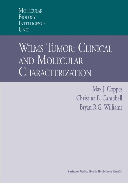 Wilms Tumor: Clinical and Molecular Characterization, PDF eBook