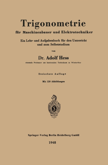 Trigonometrie fur Maschinenbauer und Elektrotechniker : Ein Lehr- und Aufgabenbuch fur den Unterricht und zum Selbststudium, PDF eBook