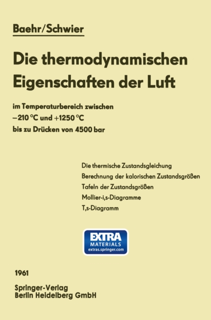 Die thermodynamischen Eigenschaften der Luft : im Temperaturbereich zwischen -210 (deg)C und +1250 (deg)C bis zu Drucken von 4500 bar, PDF eBook