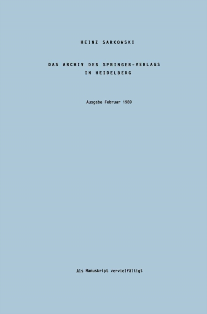 Das Archiv des Springer-Verlags in Heidelberg, PDF eBook