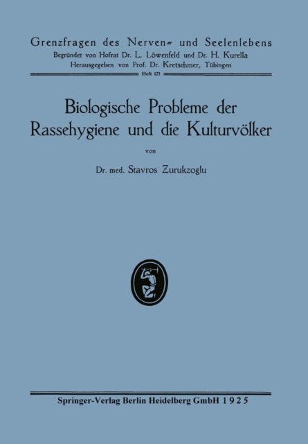 Biologische Probleme der Rassehygiene und die Kulturvolker, PDF eBook