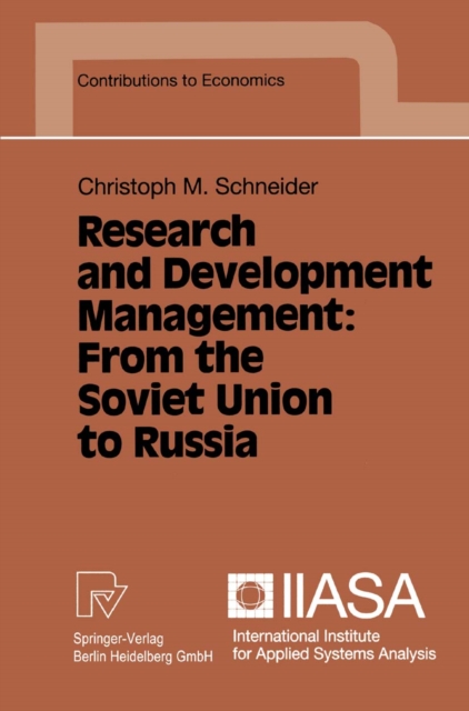 Research and Development Management: From the Soviet Union to Russia, PDF eBook