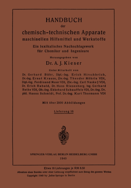 Handbuch der chemisch-technischen Apparate maschinellen Hilfsmittel und Werkstoffe : Ein lexikalisches Nachschlagewerk fur Chemiker und Ingenieure, PDF eBook