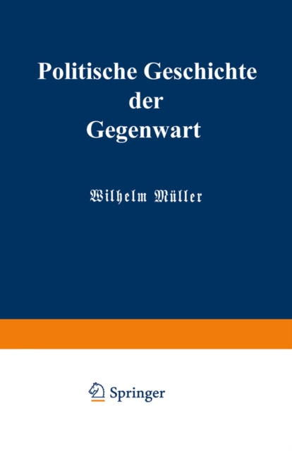 Politische Geschichte der Gegenwart : XXII. Das Jahr 1888, PDF eBook
