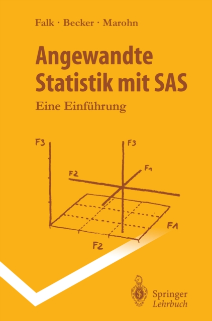 Angewandte Statistik mit SAS : Eine Einfuhrung, PDF eBook