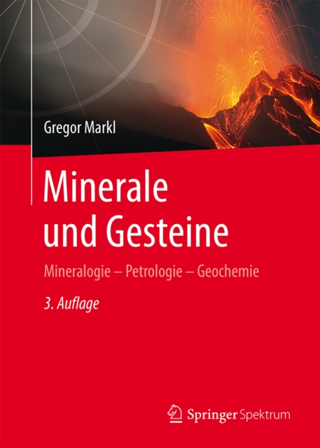 Minerale und Gesteine : Mineralogie - Petrologie - Geochemie, PDF eBook