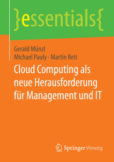 Cloud Computing als neue Herausforderung fur Management und IT, EPUB eBook