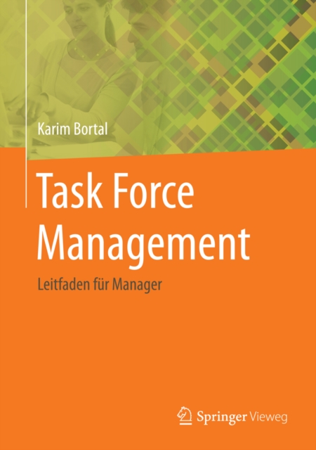 Task Force Management : Leitfaden fur Manager, PDF eBook