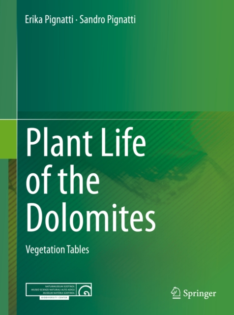 Plant Life of the Dolomites : Vegetation Tables, PDF eBook