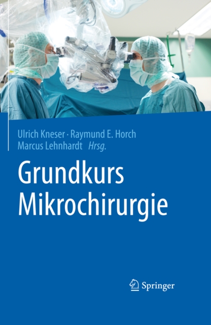 Grundkurs Mikrochirurgie, PDF eBook