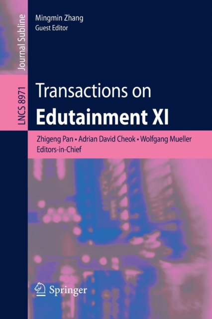 Transactions on Edutainment XI, Paperback / softback Book