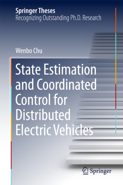 State Estimation and Coordinated Control for Distributed Electric Vehicles, PDF eBook