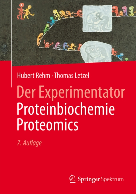 Der Experimentator: Proteinbiochemie/Proteomics, PDF eBook