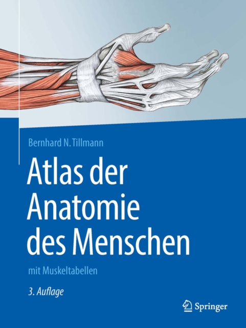 Atlas der Anatomie des Menschen : mit Muskeltabellen, PDF eBook