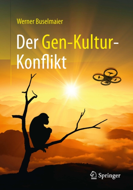 Der Gen-Kultur-Konflikt, PDF eBook