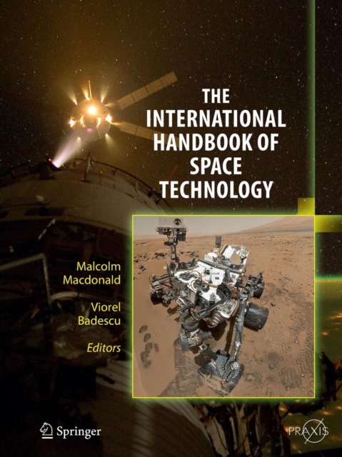 The International Handbook of Space Technology, Paperback / softback Book