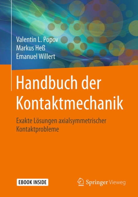 Handbuch der Kontaktmechanik : Exakte Losungen axialsymmetrischer Kontaktprobleme, EPUB eBook