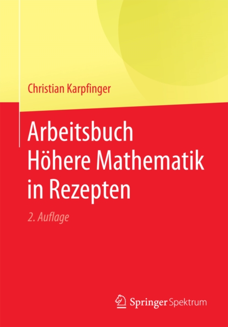 Arbeitsbuch Hohere Mathematik in Rezepten, PDF eBook