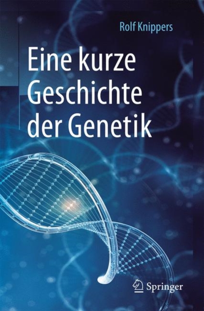 Eine kurze Geschichte der Genetik, EPUB eBook