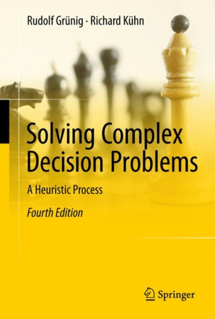 Solving Complex Decision Problems : A Heuristic Process, EPUB eBook